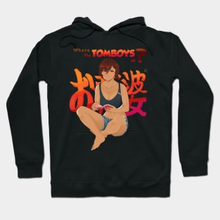 Where The Tomboys At? Hoodie